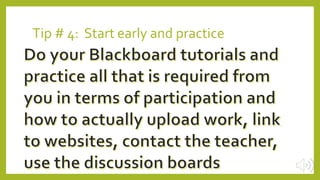 Tip # 4: Start early and practice
 