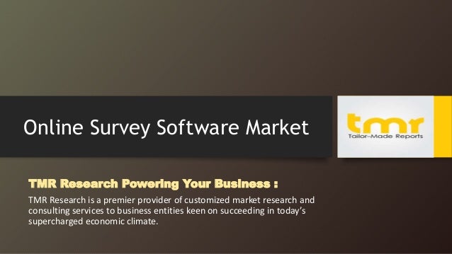 Online Survey Software Market Competitive Landscape Analysis With For - 