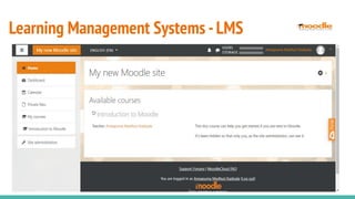 Learning Management Systems -LMS
 