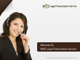 www.legaltranscriptionservice.com 