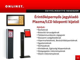 SZERVIZ, KARBANTARTÁS
