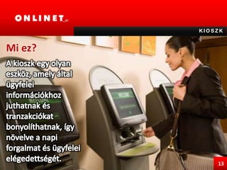 TANÁCSADÁSMi ez?A tanácsadási szolgáltatás, főleg az ügyfélirányító rendszer által szolgáltatott, statisztikai adatok mélyreható elemzését és kiértékelését kínálja.  Elsődleges célja, segíteni ügyfeleinknek  csökkenteni a kiadásokat és ezzel egyidőben növelni a bevételeket. A végső cél, a hatékonyság legmagasabb fokának az elérése.05