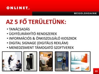 MEGOLDÁSAINKAZ 5 FŐ շÜÜ:մÁ䳧Á