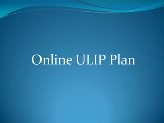 Online ULIP Plan
 