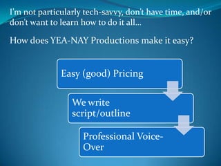 Learn how to make videos!  Yes, there are  videos on how to make videos!Mark Apsalon on Youtube is a great resource  for beginners.Online video information resources!
