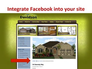 Integrate	
  Facebook	
  into	
  your	
  site	
  
 
