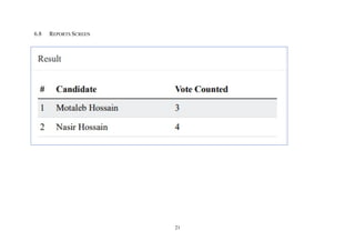 21
6.8 REPORTS SCREEN
 