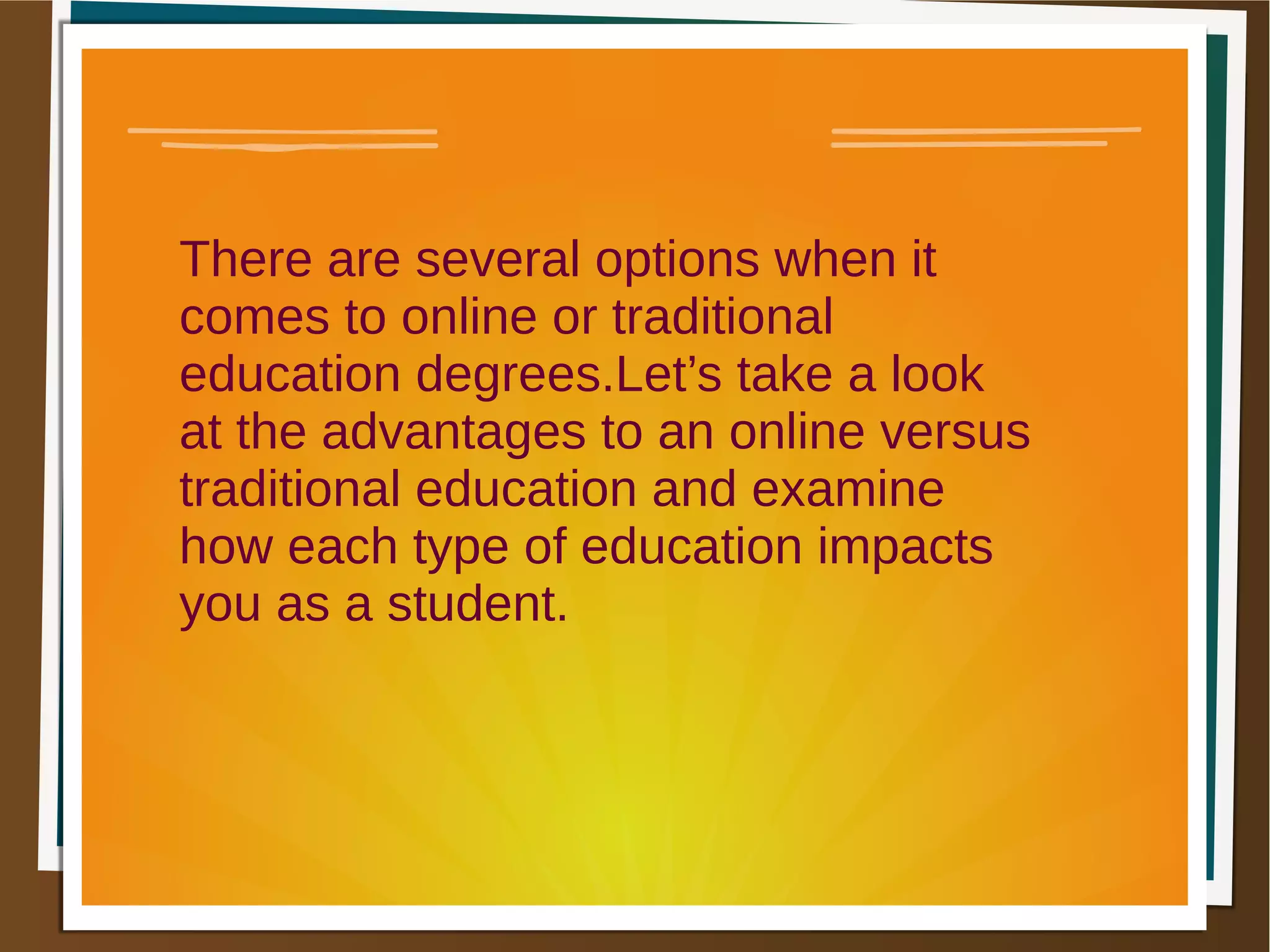 Online vs traditional education. | ODP