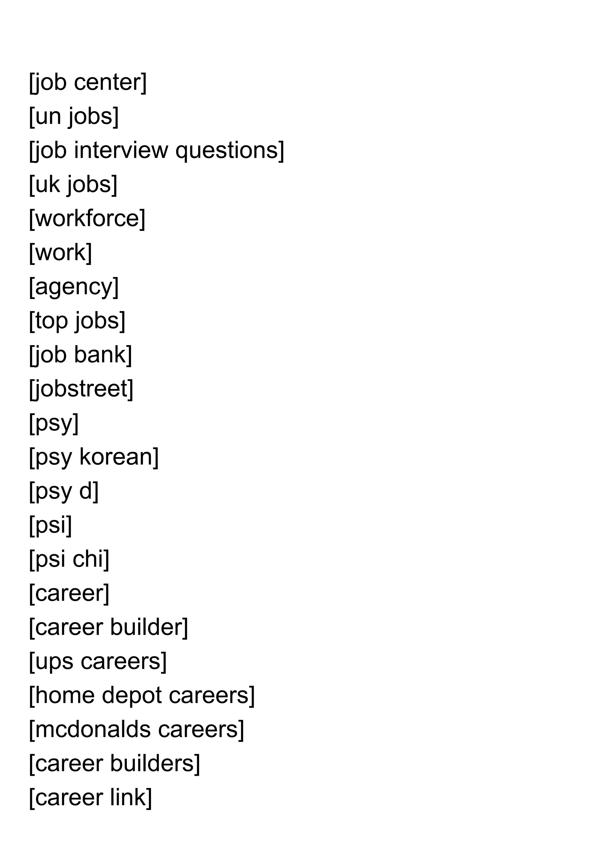 [job center]
[un jobs]
[job interview questions]
[uk jobs]
[workforce]
[work]
[agency]
[top jobs]
[job bank]
[jobstreet]
[psy]
[psy korean]
[psy d]
[psi]
[psi chi]
[career]
[career builder]
[ups careers]
[home depot careers]
[mcdonalds careers]
[career builders]
[career link]
 