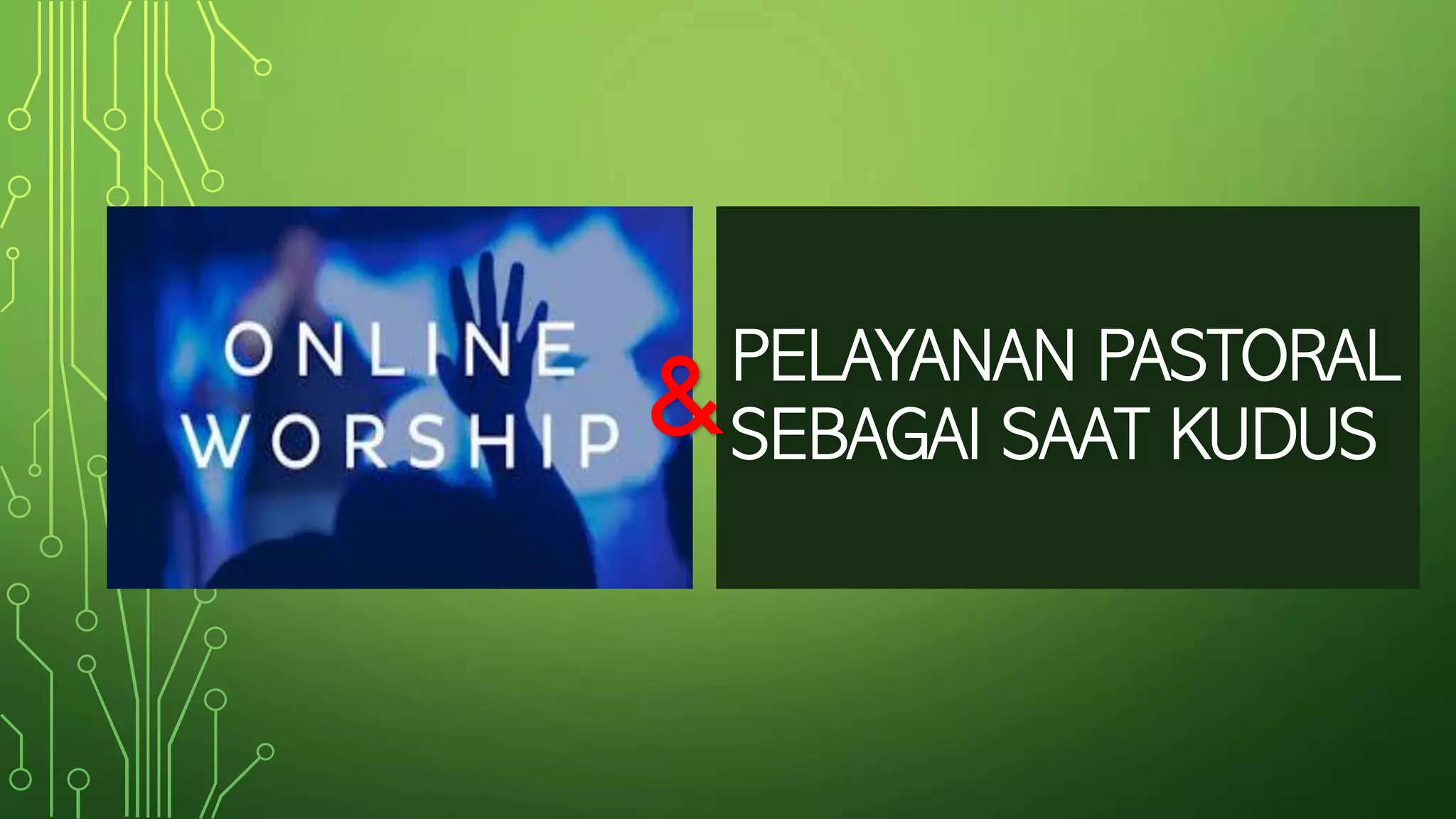 Teknologi dan Gereja: Online Worship and Pastoral as Sacred Times | PDF