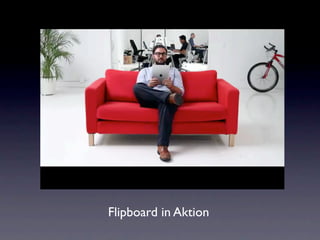 Flipboard in Aktion
 