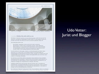 Udo Vetter:
Jurist und Blogger
 