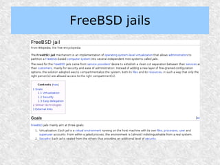 FreeBSD jails
 