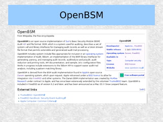 OpenBSM
 