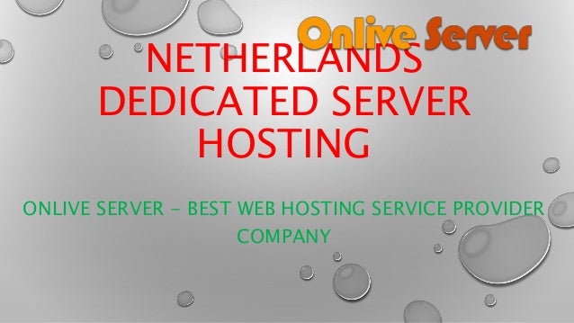 Onlive Server Cheapest Netherlands Dedicated Server Hosting Images, Photos, Reviews