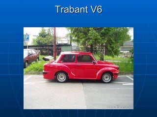 Trabant V6 