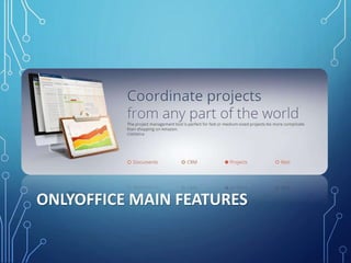 ONLYOFFICE - A Collaboration Tool | PPTX