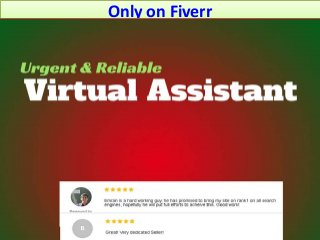Only on Fiverr
 