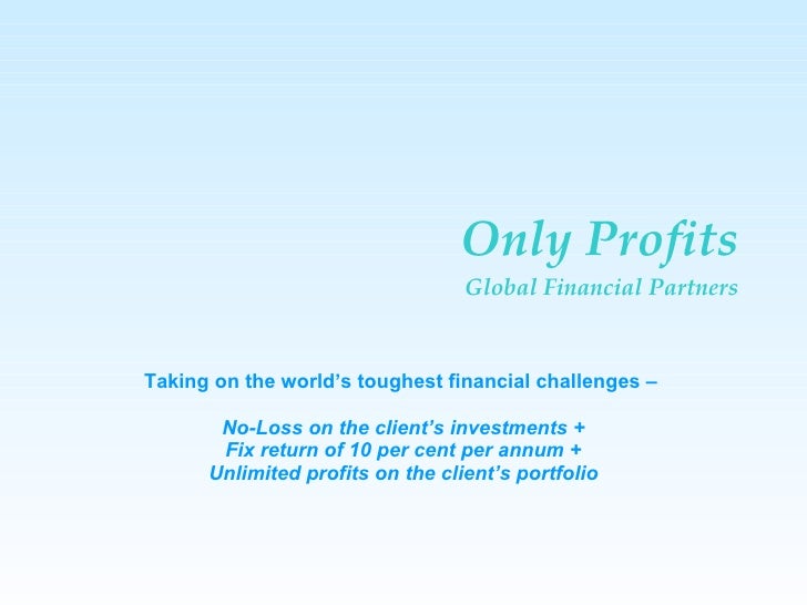 No loss only profit forex