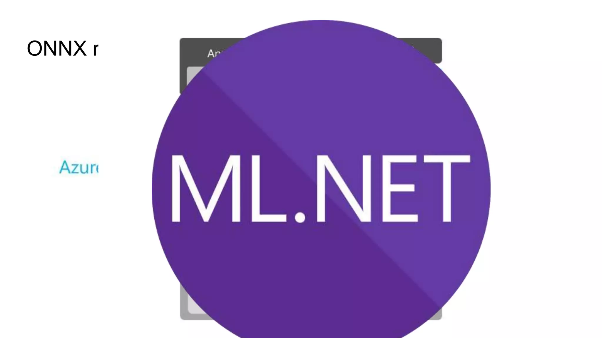 ONNX runtime is available in
 