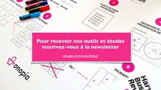 Business Model, Business Model Canvas, Business Model Innovation, Modèle économique, stratégie
disruptive, disruptive strategy, disruptive innovation, innovation, design thinking, alex osterwalder,
strategyzer, Business Model, inc, board of strategy, board of, board, onopia, design thinking, customer
experience, expérience client, formation, tips, training, france, paris, startup, clayton m christensen,
harvard, harvard business school, escp europe, europe , hec, insead, polytechnique, tv.onopia.com,
onopia.com, growthhacking, marketing, peter keates, success, exemple de business models,
entrepreneur, technologie, internet
Pour recevoir nos outils et études
inscrivez-vous à la newsletter
onopia.com/newsletter
 