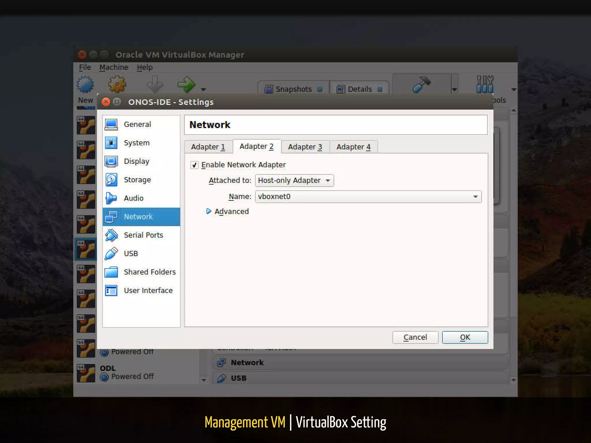 Management VM | VirtualBox Setting 9 / 50
 
