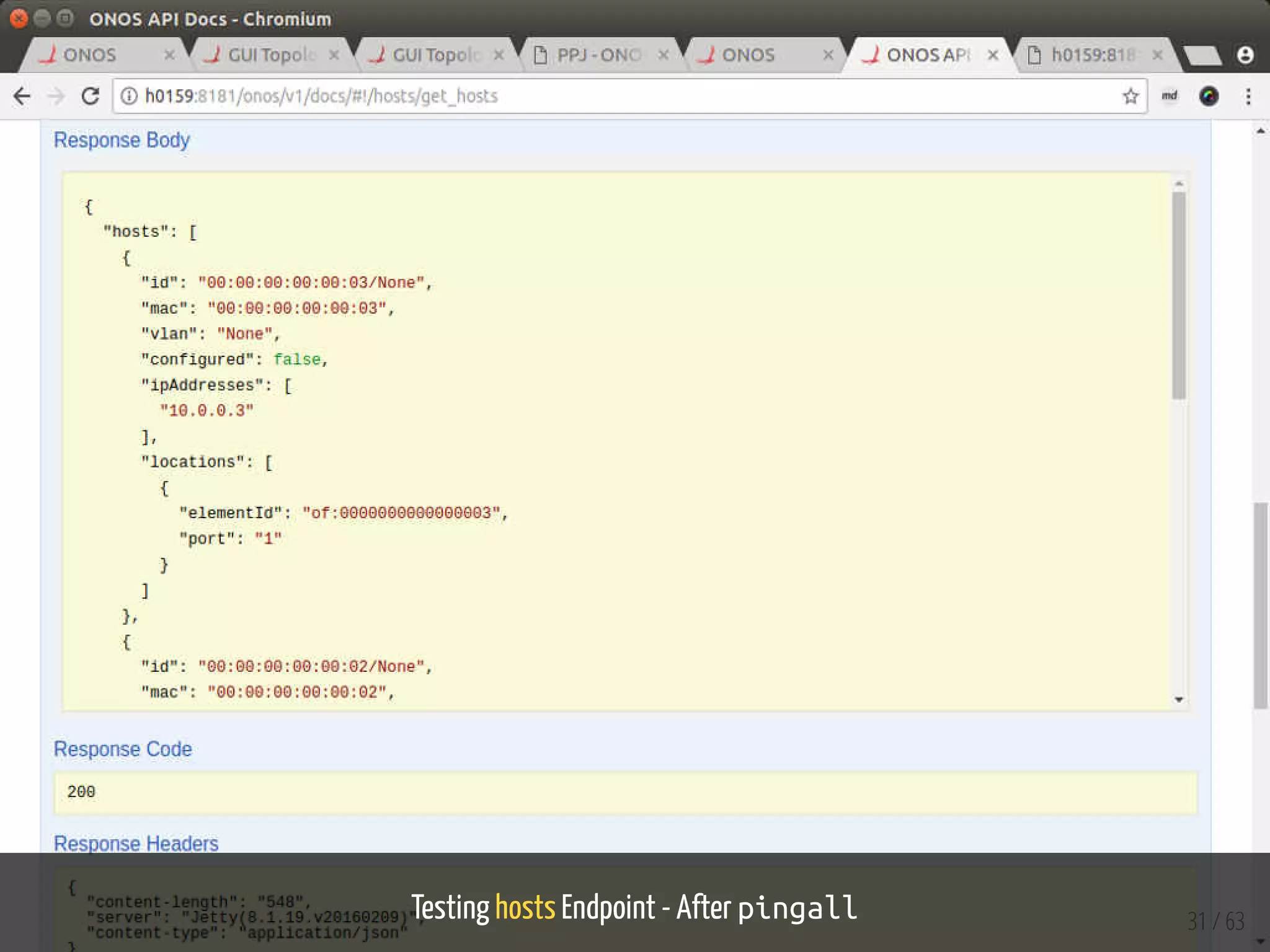 Testing hosts Endpoint - After pingall 31 / 63
 