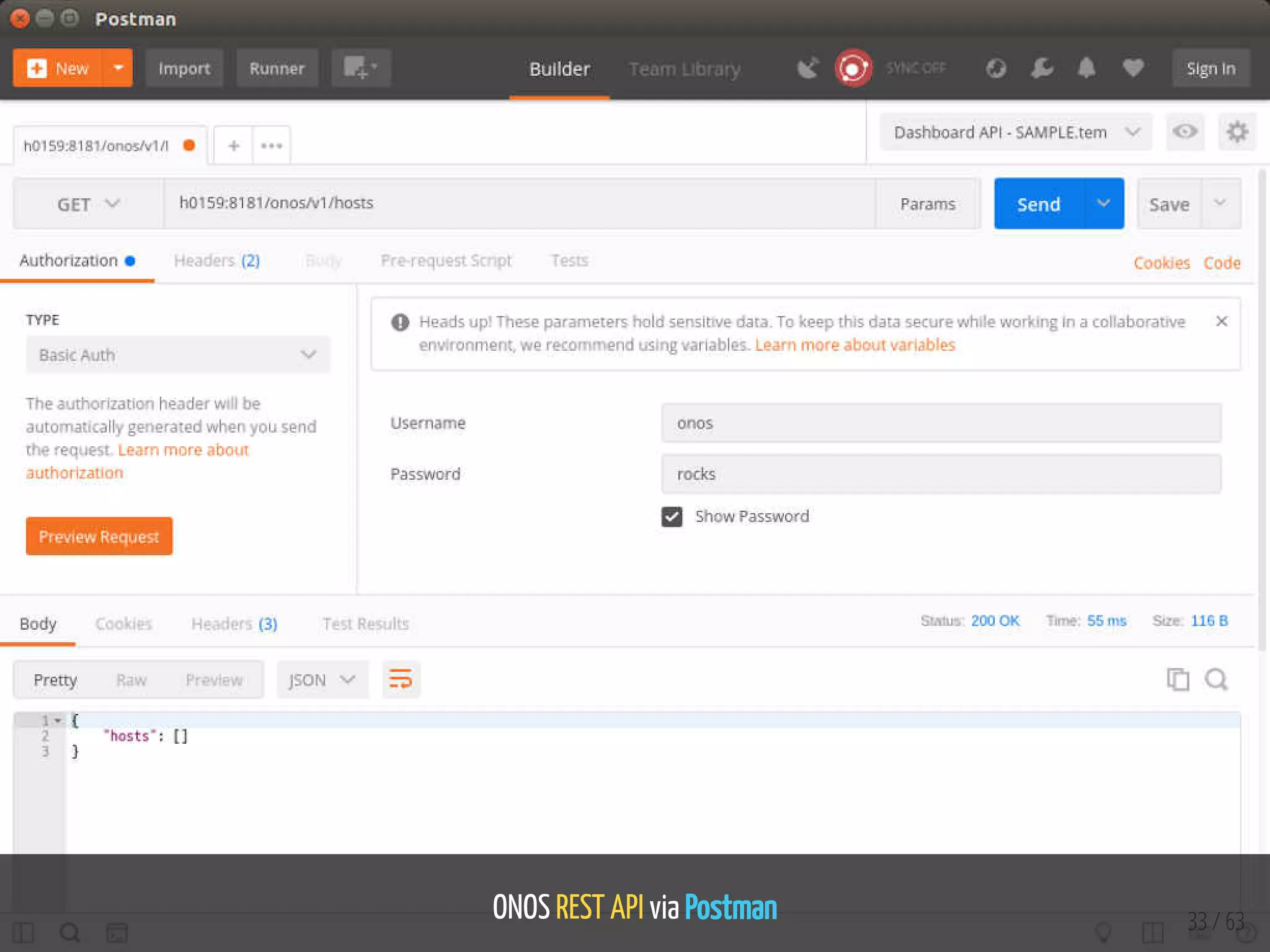 ONOS REST API via Postman 33 / 63
 