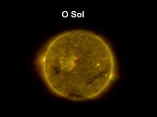 O Sol
 