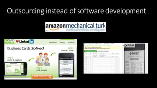 Outsourcing instead of software development
 