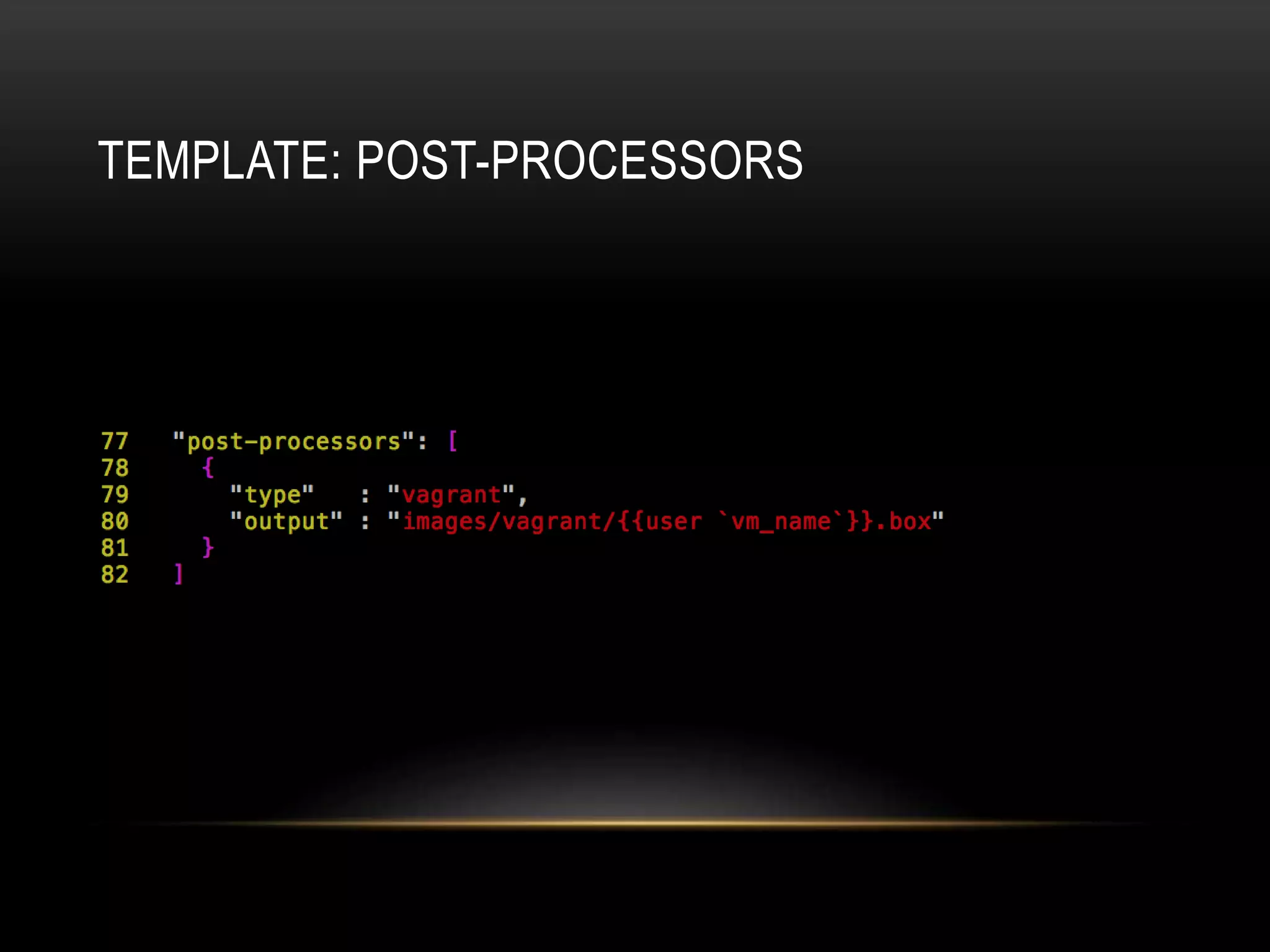 TEMPLATE: POST-PROCESSORS 
 