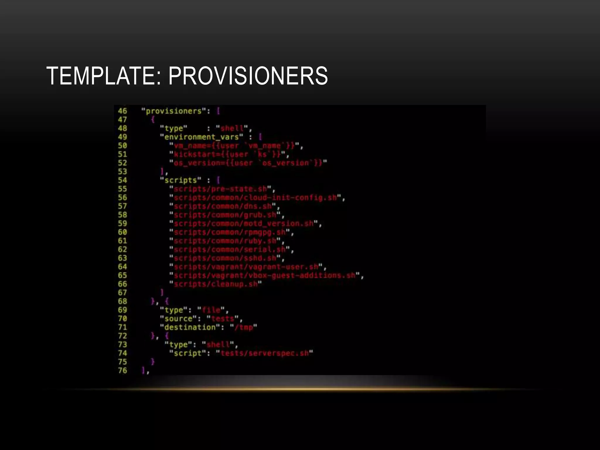 TEMPLATE: PROVISIONERS 
 