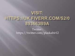 Twitter :
https://twitter.com/piaskabir12