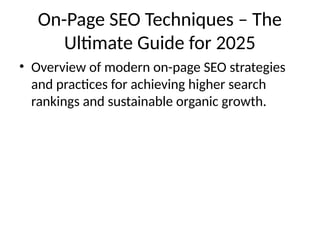 On-Page SEO Techniques – The Ultimate Guide | PPTX