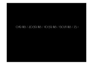 0-19 ANS / 20-39 ANS / 40-59 ANS / 60-74 ANS / 75 +
 
