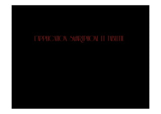 L’APPLICATION SMARTPHONE ET TABLETTE
 