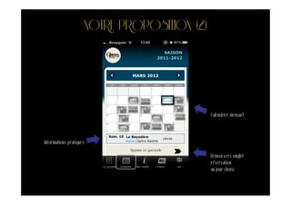 NOTRE PROPOSITION (2)




                                                        Calendrier mensuel



Informations pratiques
                                Réserver ce spectacle
                                                        Renvoi vers onglet
                                                        réservation
                                                        au jour choisi
 