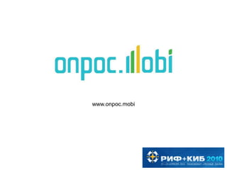 www.onpoc.mobi
 
