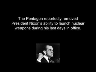 Nuclear Weapons, Presidents and Launch Codes-- Scary Facts