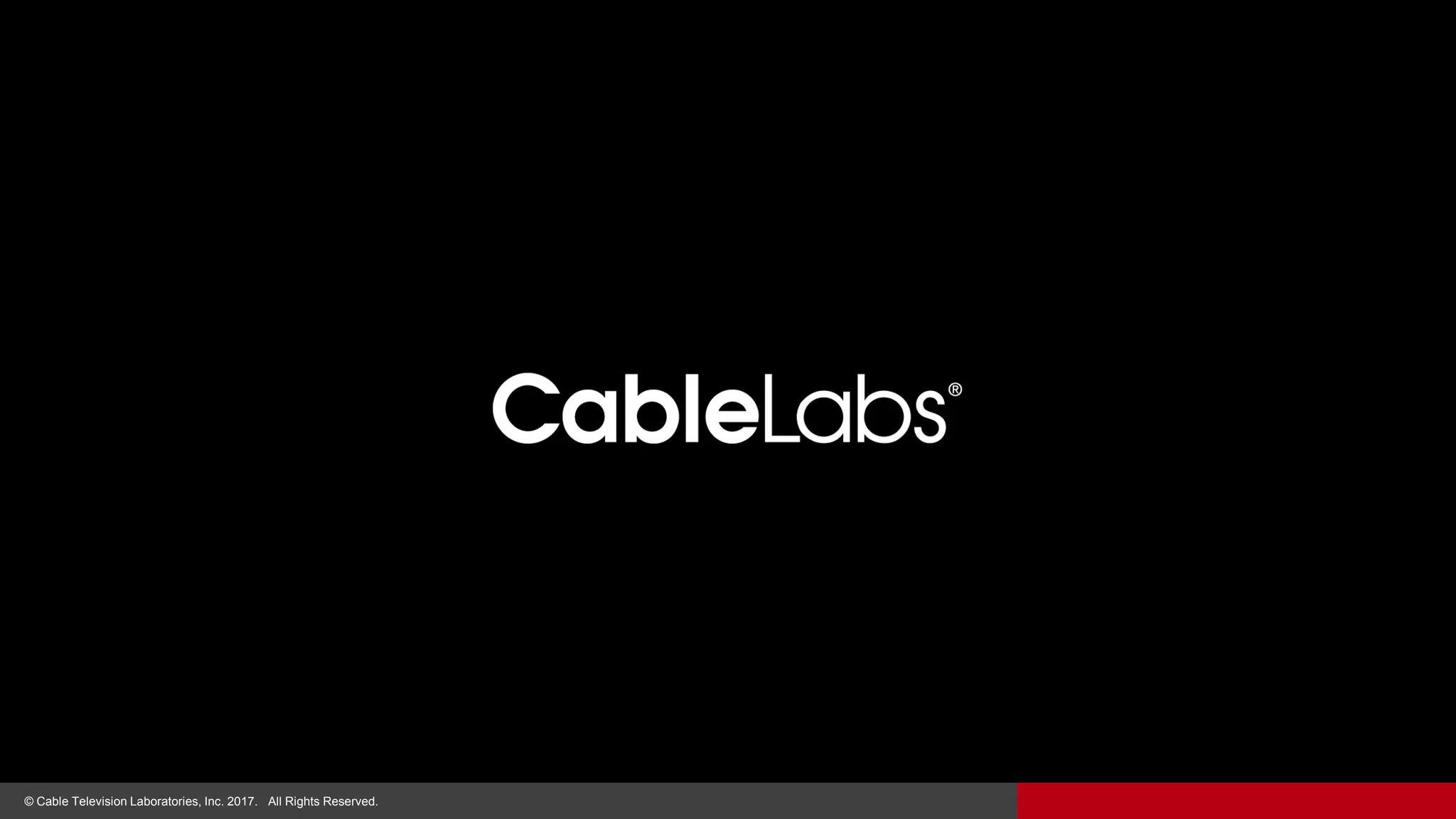 7© Cable Television Laboratories, Inc. 2016. All Rights Reserved.© Cable Television Laboratories, Inc. 2017. All Rights Reserved.
 
