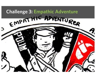 Challenge 3: Empathic Adventure
 