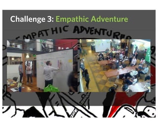 Challenge 3: Empathic Adventure
 