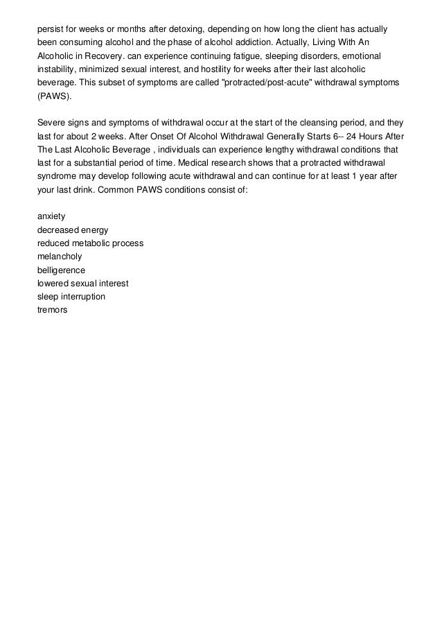 Onset Of Alcohol Withdrawal Usually Starts 6 24 Hours