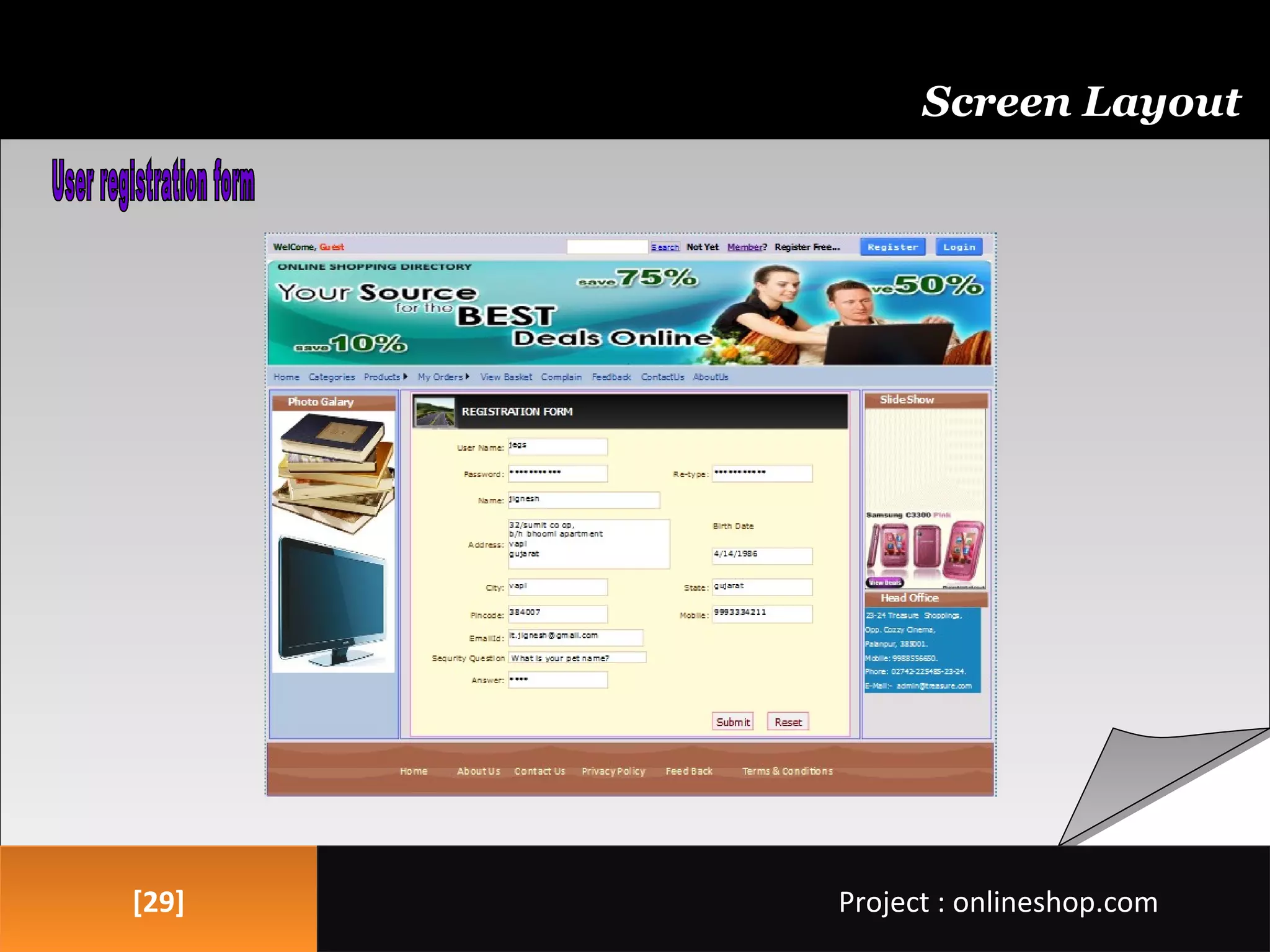 [29][29]
Screen Layout
Project : onlineshop.comProject : onlineshop.com
 
