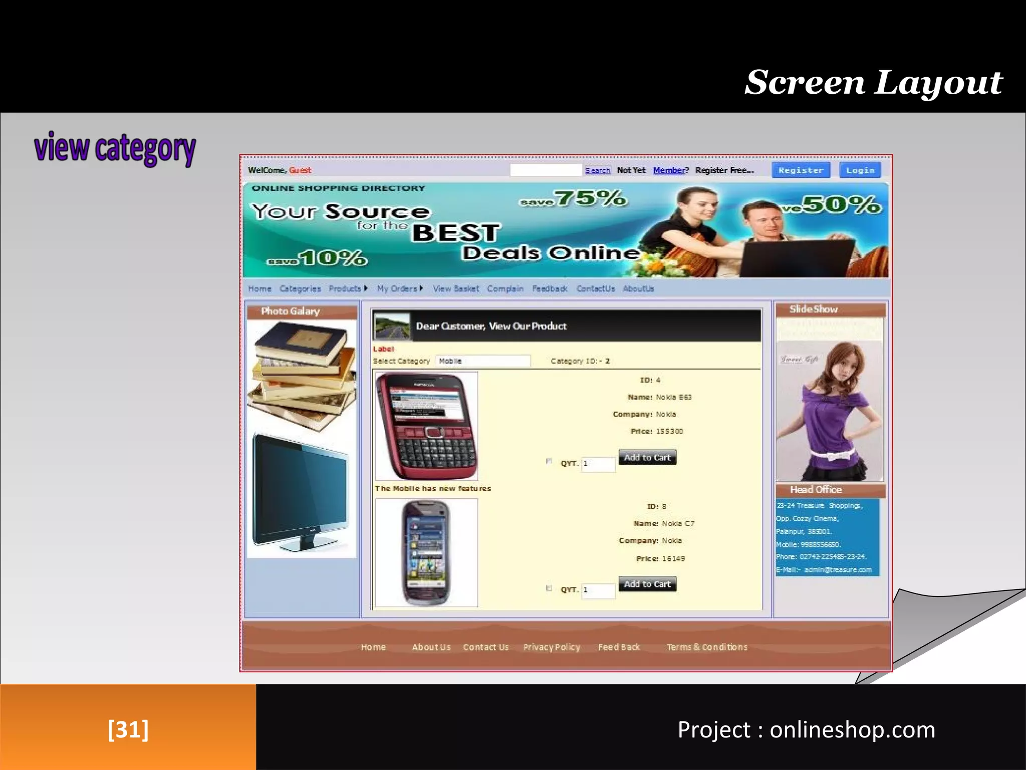 [31][31]
Screen Layout
Project : onlineshop.comProject : onlineshop.com
 
