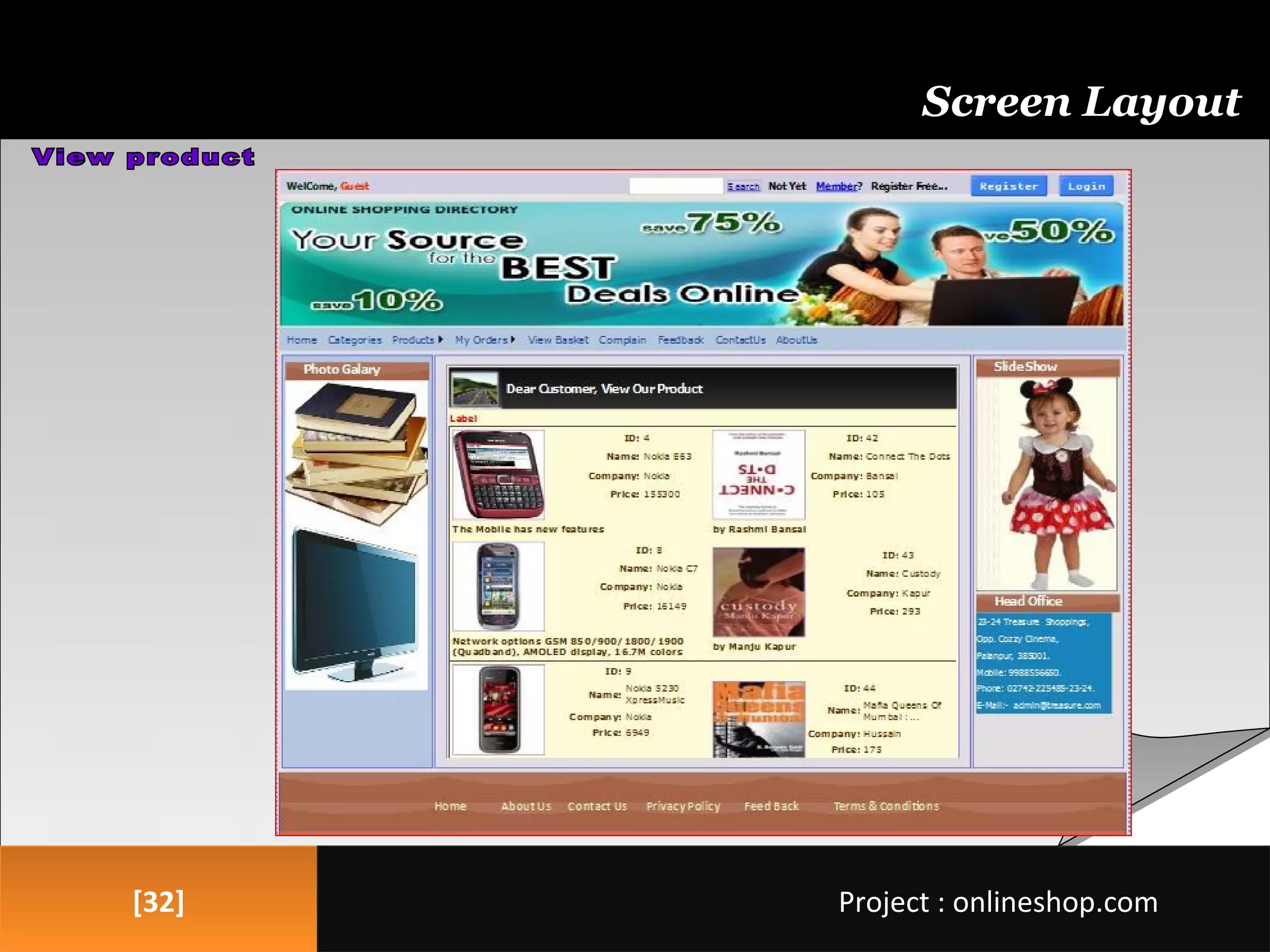 [32][32]
Screen Layout
Project : onlineshop.comProject : onlineshop.com
 