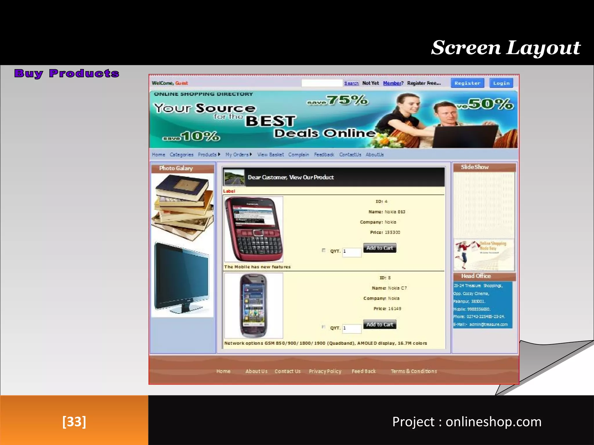 [33][33]
Screen Layout
Project : onlineshop.comProject : onlineshop.com
 