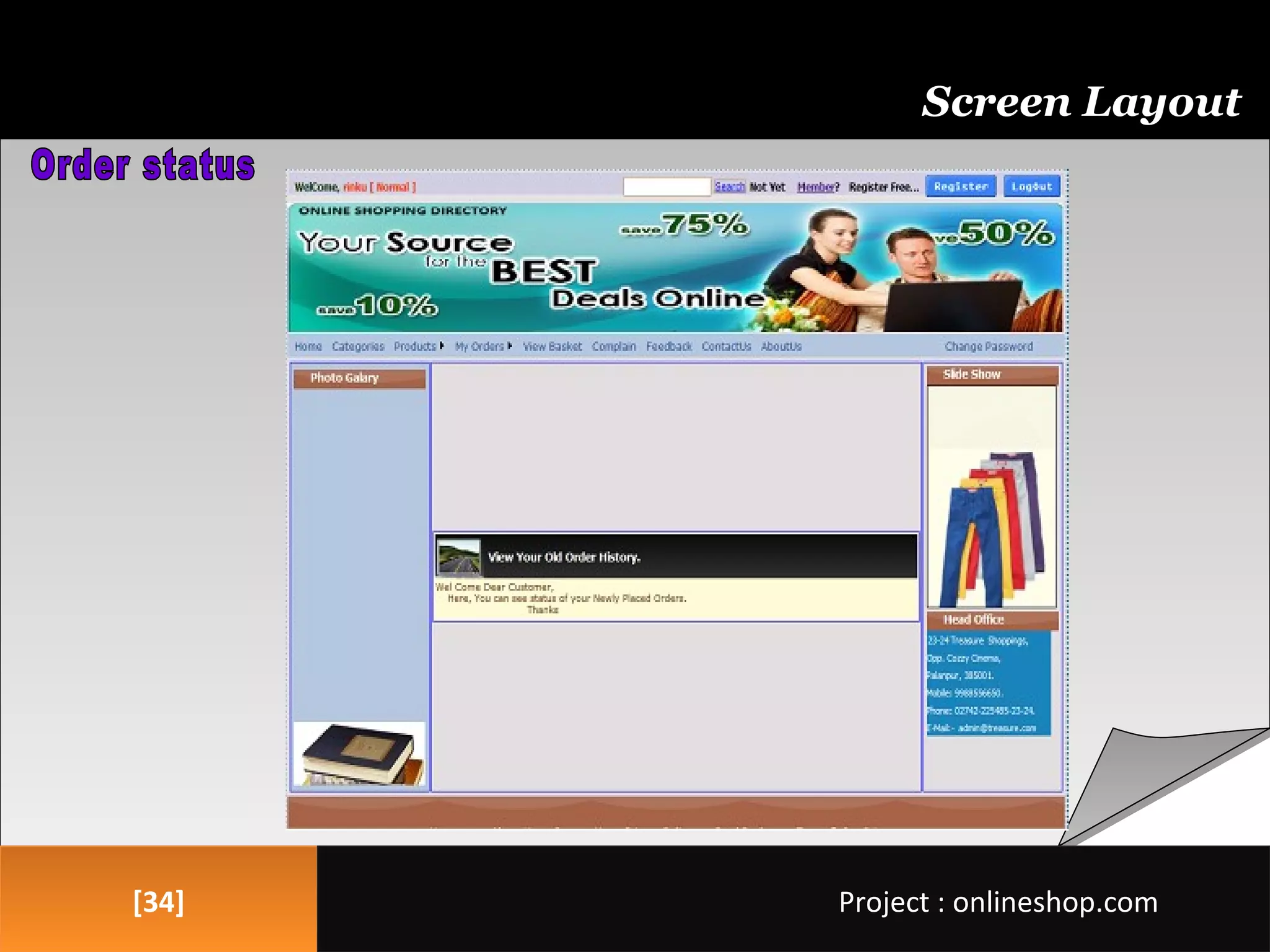 [34][34]
Screen Layout
Project : onlineshop.comProject : onlineshop.com
 