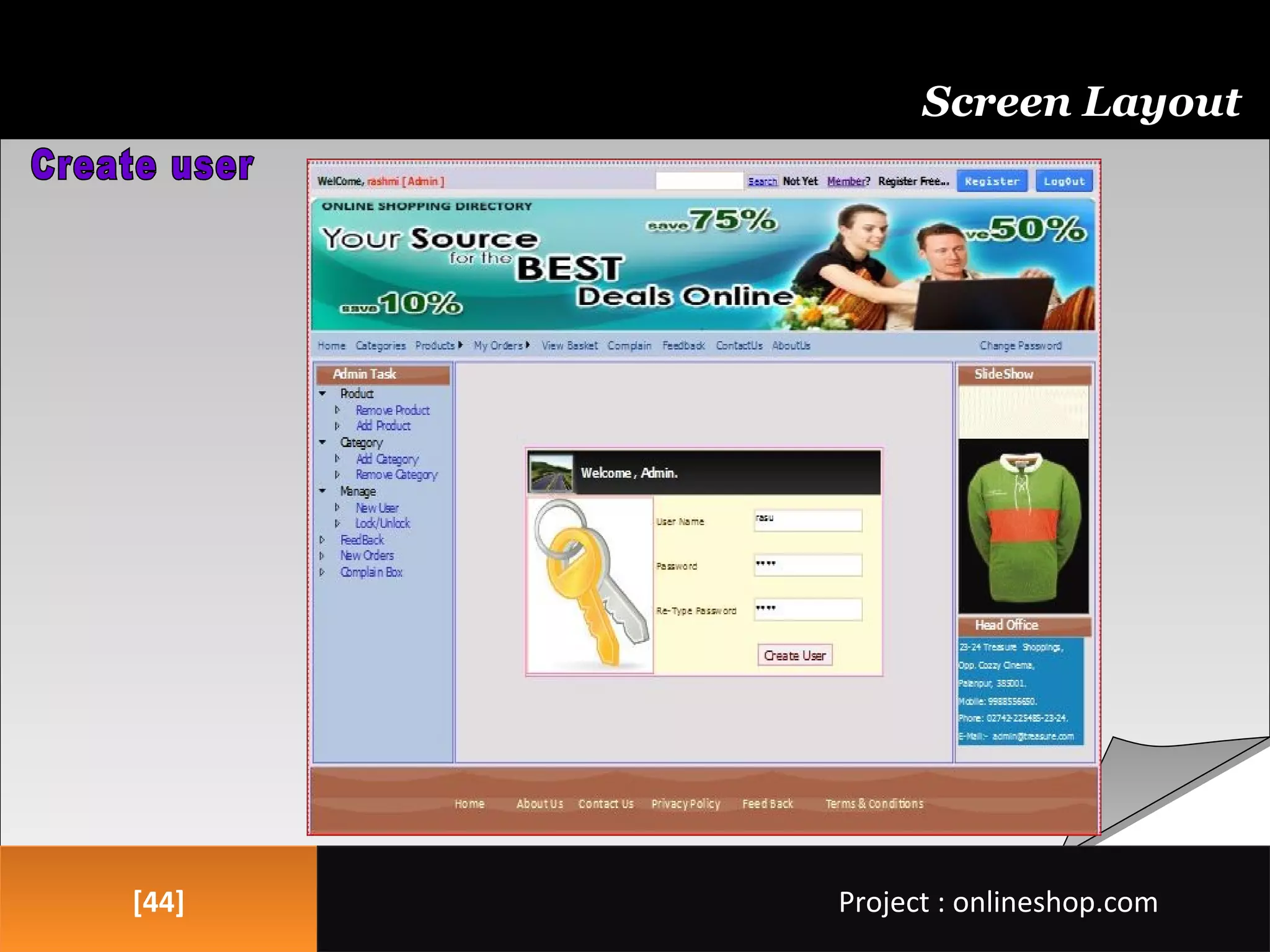 [44][44]
Screen Layout
Project : onlineshop.comProject : onlineshop.com
 