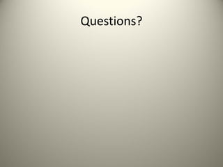 Questions?

 
